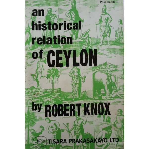An Historical Relations of Ceylon 1st Edition Robert Knox