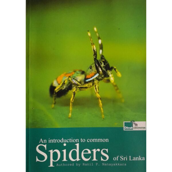 An Introduction to Common Spiders of Sri Lanka