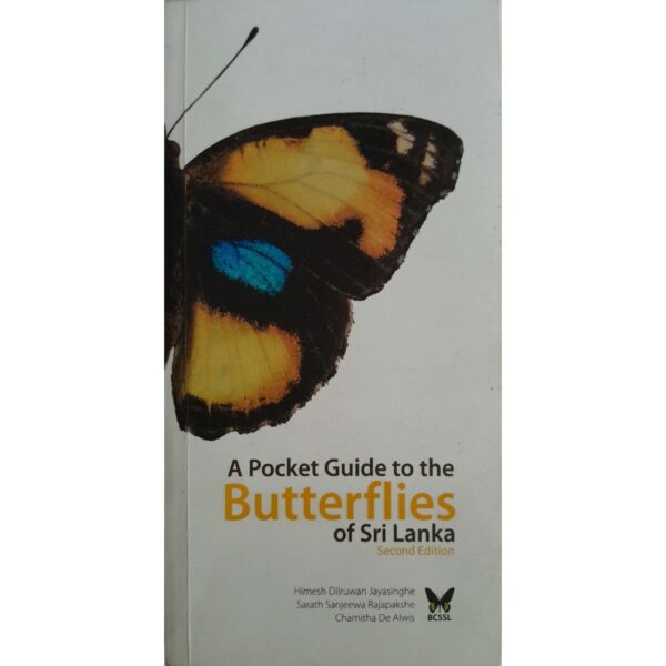 A Pocket guide to the Butterflies of Sri Lanka  Hemesh D Jayasinghe